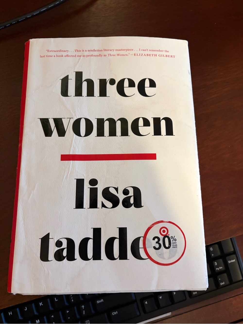 Three Women by Lisa Taddeo — White & Red Hardcover